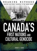 Cover: Canada's First Nations and Cultural Genocide - Rosen Young Adult