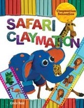 Cover: Safari Claymation - Windmill Books
