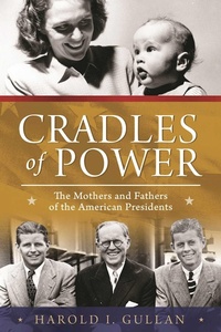 Enlarge image Cover: Cradles of Power - Skyhorse Publishing