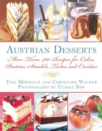 Abbildung von: Austrian Desserts - Skyhorse Publishing