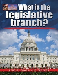 Enlarge image Cover: What Is the Legislative Branch? - Crabtree Classics