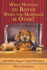 Abbildung von: What Happens to Rover When the Marriage is Over? - Skyhorse Publishing