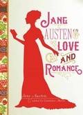 Cover: Jane Austen on Love and Romance - Skyhorse Publishing