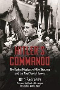 Enlarge image Cover: Hitler's Commando - Skyhorse Publishing