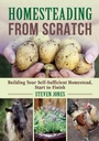 Cover: Homesteading From Scratch - Skyhorse Publishing