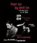 Cover: Under the Big Black Sun - Random House Audio Publishing Group