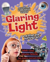 Enlarge image Cover: Glaring Light and Other Eye-Burning Rays - Crabtree Publishing Co,US