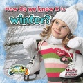 Cover: How Do We Know its Winter? - Crabtree Publishing Co,US