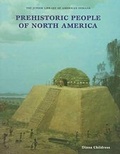 Cover: Prehistoric People of North America - Chelsea House Publishers