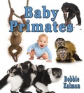 Cover: Baby Primates - Crabtree Classics