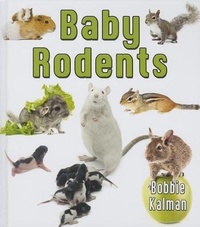 Enlarge image Cover: Baby Rodents - Crabtree Classics