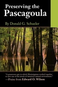 Cover: Preserving the Pascagoula - University Press of Mississippi