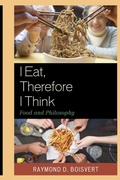 Cover: I Eat, Therefore I Think - Fairleigh Dickinson University Press