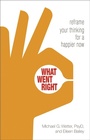 Cover: What Went Right - Hazelden Information & Educational Services