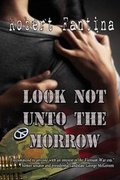Cover: Look Not unto the Morrow - Whiskey Creek Press