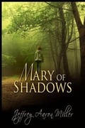 Cover: Mary of Shadows - Whiskey Creek Press