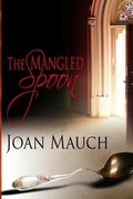 Cover: The Mangled Spoon - Whiskey Creek Press