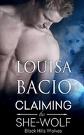 Cover: Claiming the She-Wolf - Decadent Publishing Company