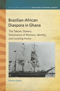 Cover: Brazilian-African Diaspora in Ghana - Michigan State University Press