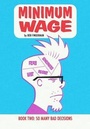 Cover: Minimum Wage Volume 2: So Many Bad Decisions - Image Comics