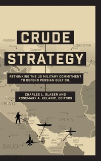 Enlarge image Cover: Crude Strategy - Georgetown University Press