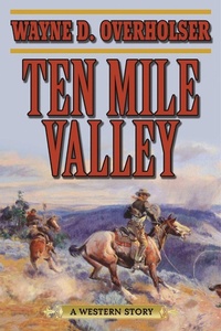 Enlarge image Cover: Ten Mile Valley - Skyhorse Publishing