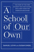 Cover: A School Of Our Own - The New Press