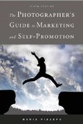 Cover: The Photographer's Guide to Marketing and Self-Promotion - Allworth Press,U.S.