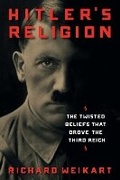 Cover: Hitler's Religion - Regnery History