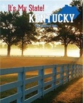 Cover: Kentucky - Cavendish Square Publishing