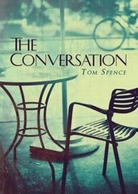 Enlarge image Cover: The Conversation - Tate Publishing & Enterprises
