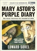 Cover: Mary Astor's Purple Diary - Liveright Publishing Corporation