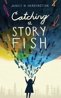 Cover: Catching a Storyfish - Astra Young Readers