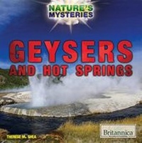 Enlarge image Cover: Geysers and Hot Springs - Rosen Education Service