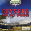 Cover: Geysers and Hot Springs - Rosen Education Service