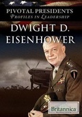 Cover: Dwight D. Eisenhower - Rosen Education Service