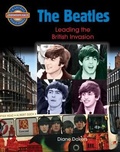 Cover: The Beatles: Leading the British Invasion - Crabtree Classics