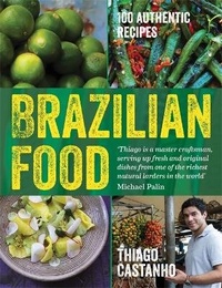 Abbildung von: Brazilian Food - Mitchell Beazley
