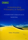 Cover: Understanding Philosophy of Religion: Edexcel Teacher's Support Book - Folens Publishers UK