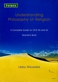 Cover: Understanding Philosophy of Religion: OCR Teacher's Support Book - Folens Publishers UK