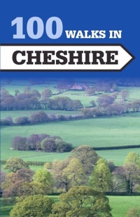 Abbildung von: 100 Walks in Cheshire - The Crowood Press Ltd