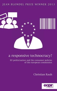 Enlarge image Cover: A Responsive Technocracy? - ECPR Press