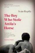 Cover: The Boy Who Stole Attila's Horse - Pushkin Press