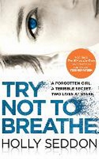 Enlarge image Cover: Try Not to Breathe - Corvus
