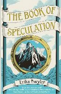Enlarge image Cover: The Book of Speculation - Corvus