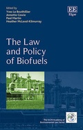 Abbildung von: The Law and Policy of Biofuels - Edward Elgar Publishing