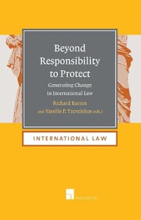 Enlarge image Cover: Beyond Responsibility to Protect - Intersentia Ltd