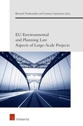Abbildung von: EU Environmental and Planning Law Aspects of Large-Scale Projects - Intersentia Ltd