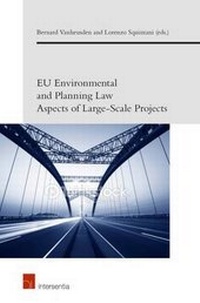 Abbildung von: EU Environmental and Planning Law Aspects of Large-Scale Projects - Intersentia Ltd