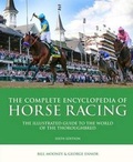Cover: The Complete Encyclopedia of Horse Racing - Carlton Books